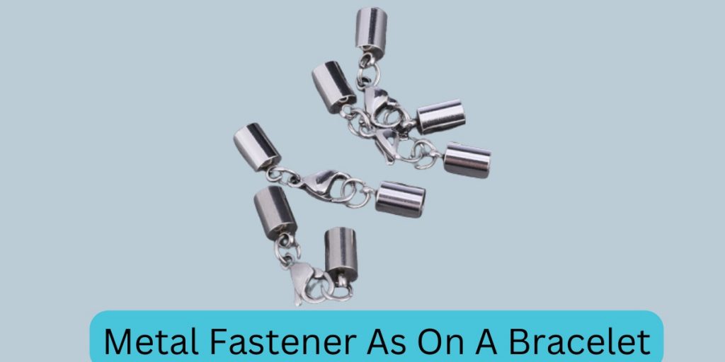 Metal Fastener As On A Bracelet