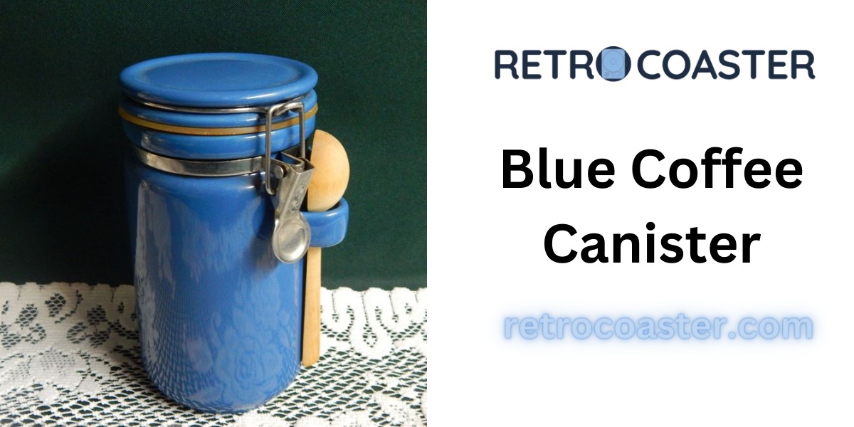 Blue Coffee Canister